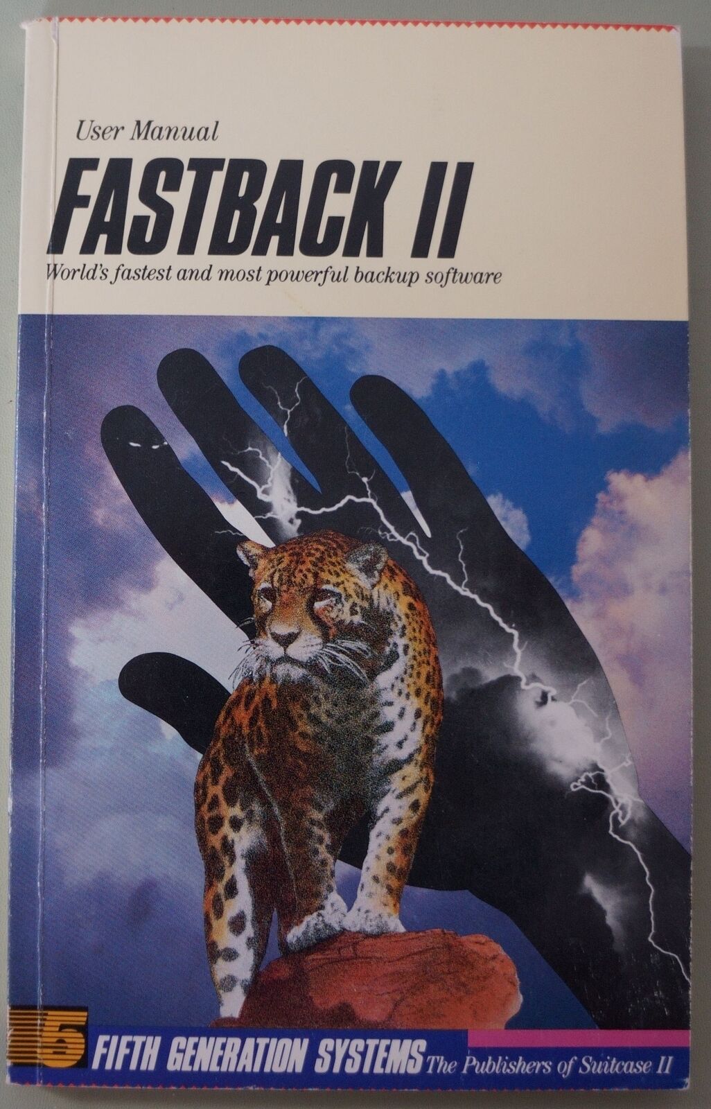 Fifth Generation Systems - Fastback II Backup Software for Mac User Manual 1989