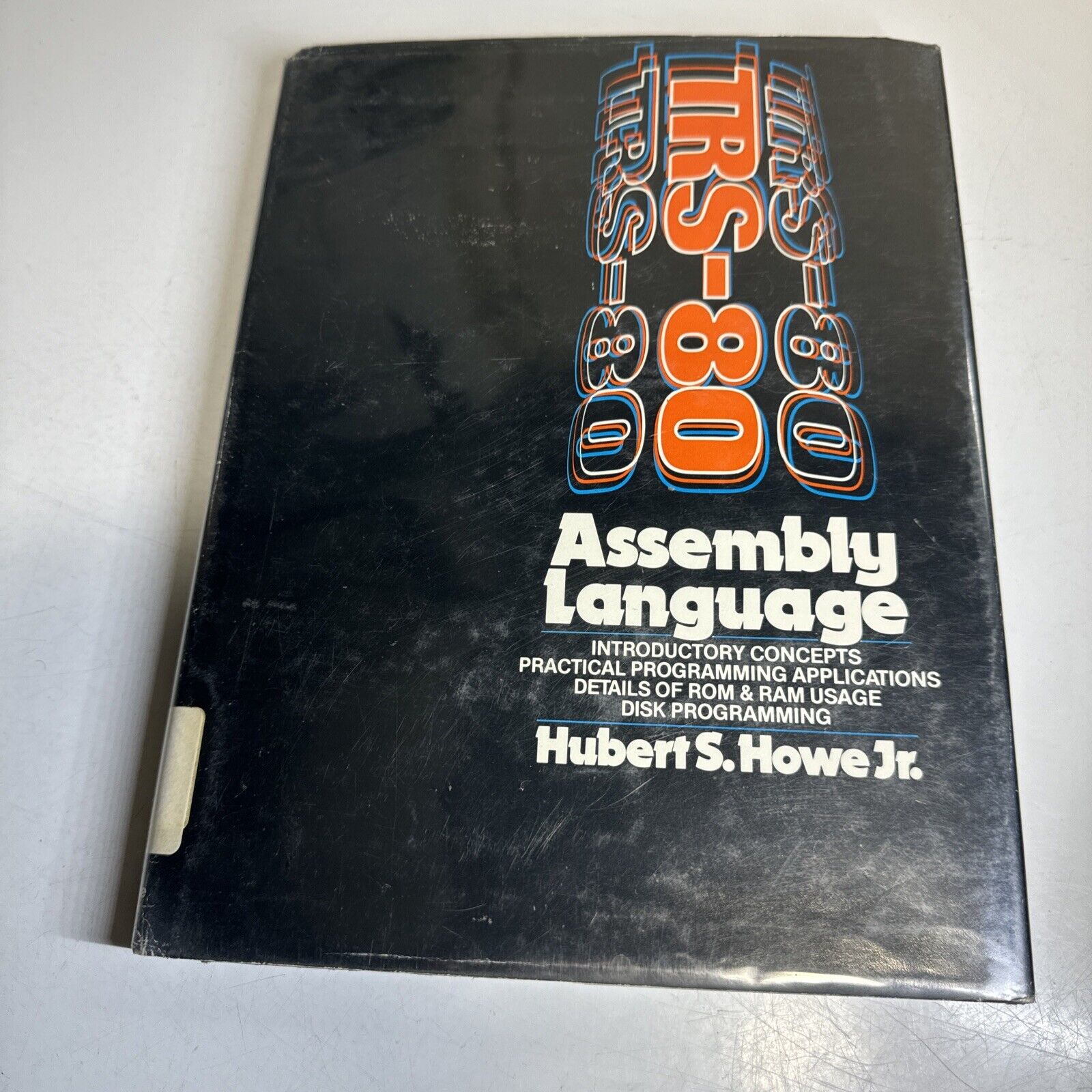 1981 Radio Shack TRS-80 Assembly Language Book by Hubert Howe