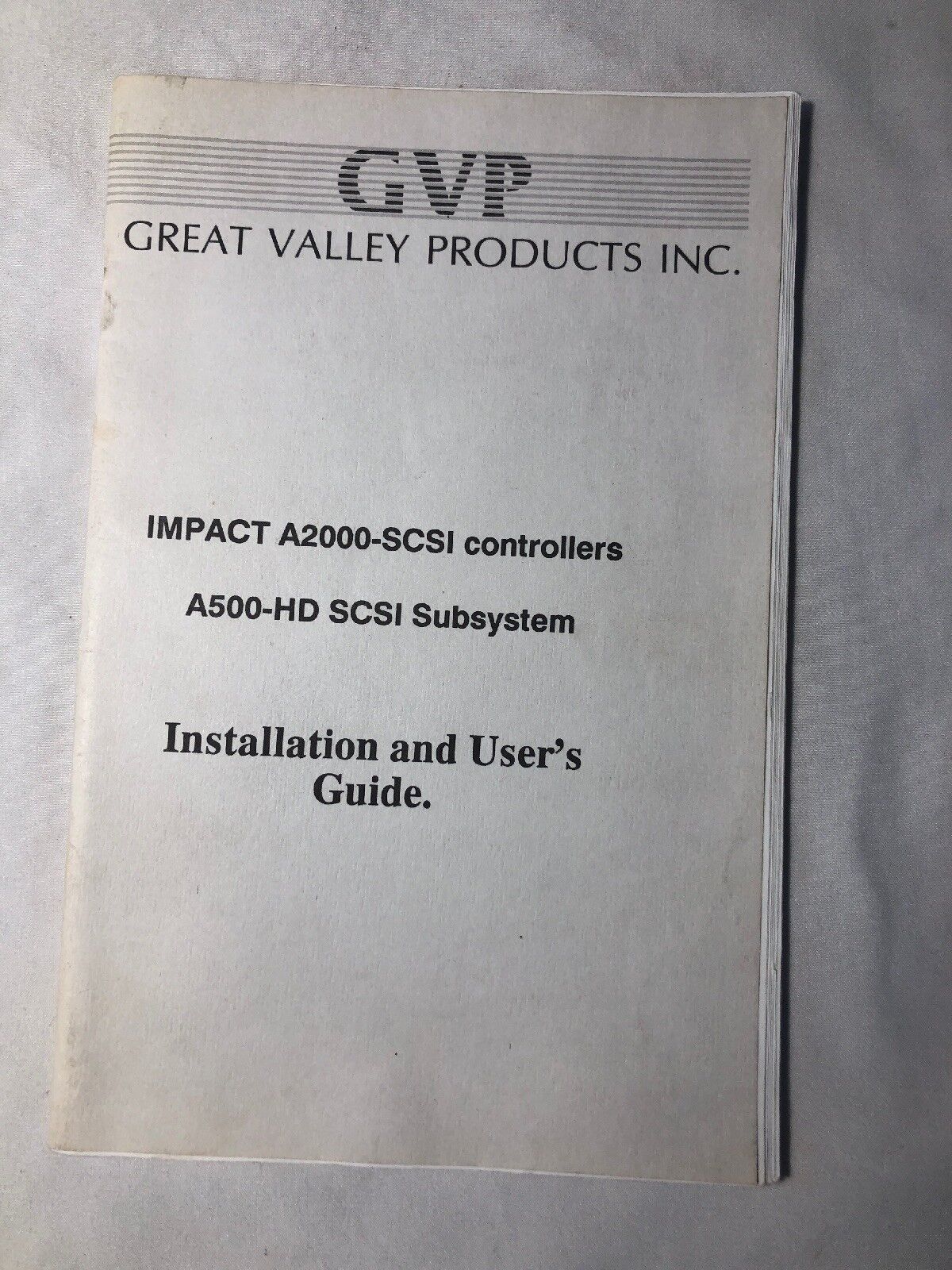 GVP Impact A2000~SCSI Controllers A500~HD SCSI Subsystem Install and Users Guide