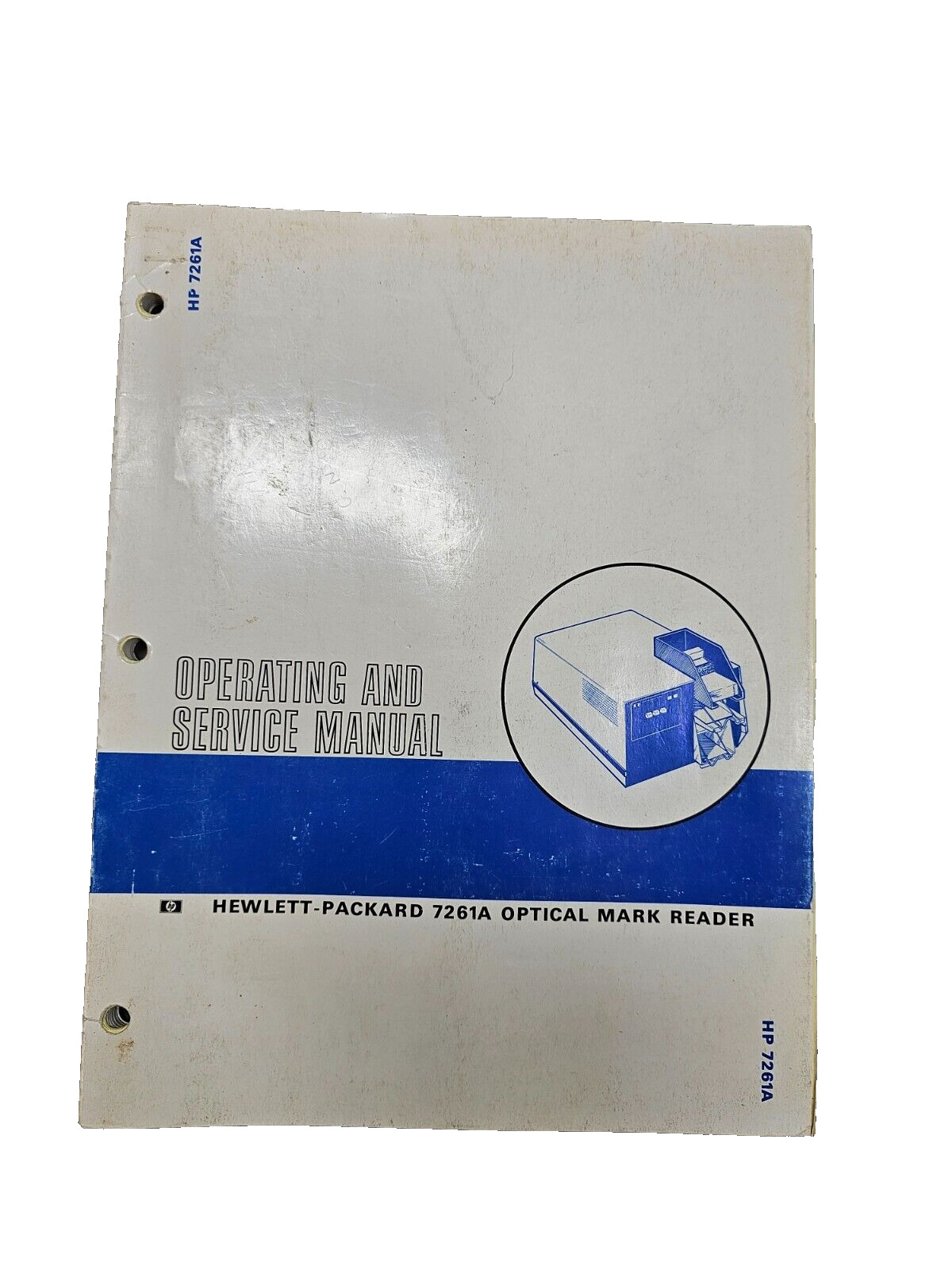 Rare Vintage HP 7261A Optical Mark Reader Operating & Service Manual