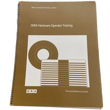 IBM SRA Computer Training Library 308X Hardware Operator Reference Guide Vintage picture